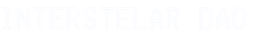 Interstellar DAO